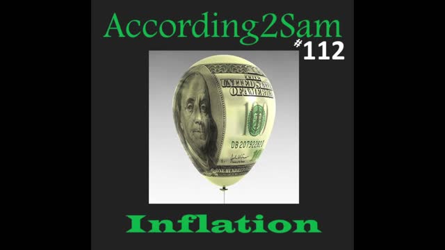 According2Sam #112 'Inflation'