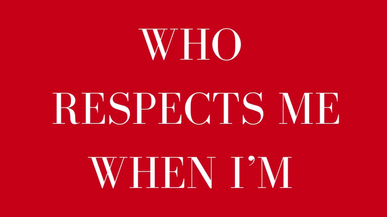 I respect