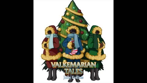 Valkemarian Tales: Jolly Follies - Credits (extended)