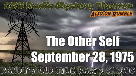 75-09-28 CBS Radio Mystery Theater The Other Self