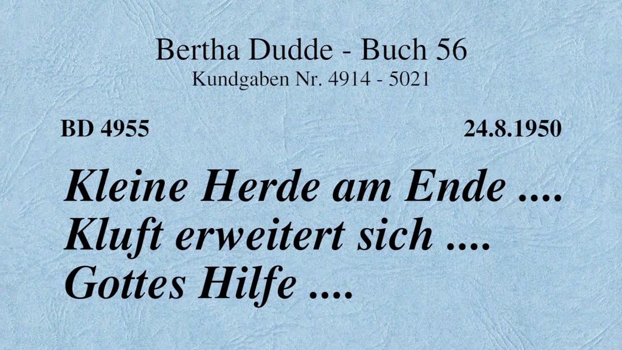 BD 4955 - KLEINE HERDE AM ENDE .... KLUFT ERWEITERT SICH .... GOTTES HILFE ....