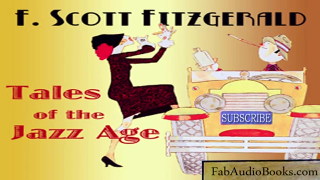 TALES OF THE JAZZ AGE by F Scott Fitzgerald - full unabridged audiobook