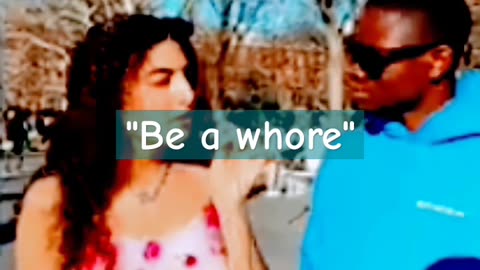 SHE BELONGS TO THE STREETS: "BE A WHORE"