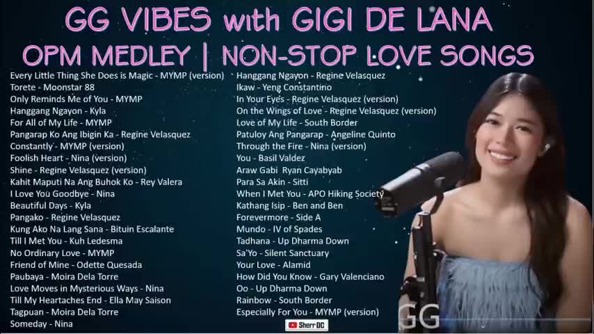 GG Vibes with GiGi De Lana OPM Medley Non Stop Love Songs Playlist