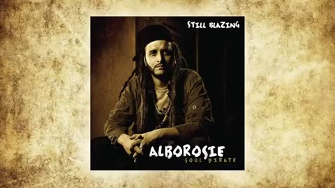 Still Blazing ~ Alborosie ~ Reloaded from PuppaAlbo