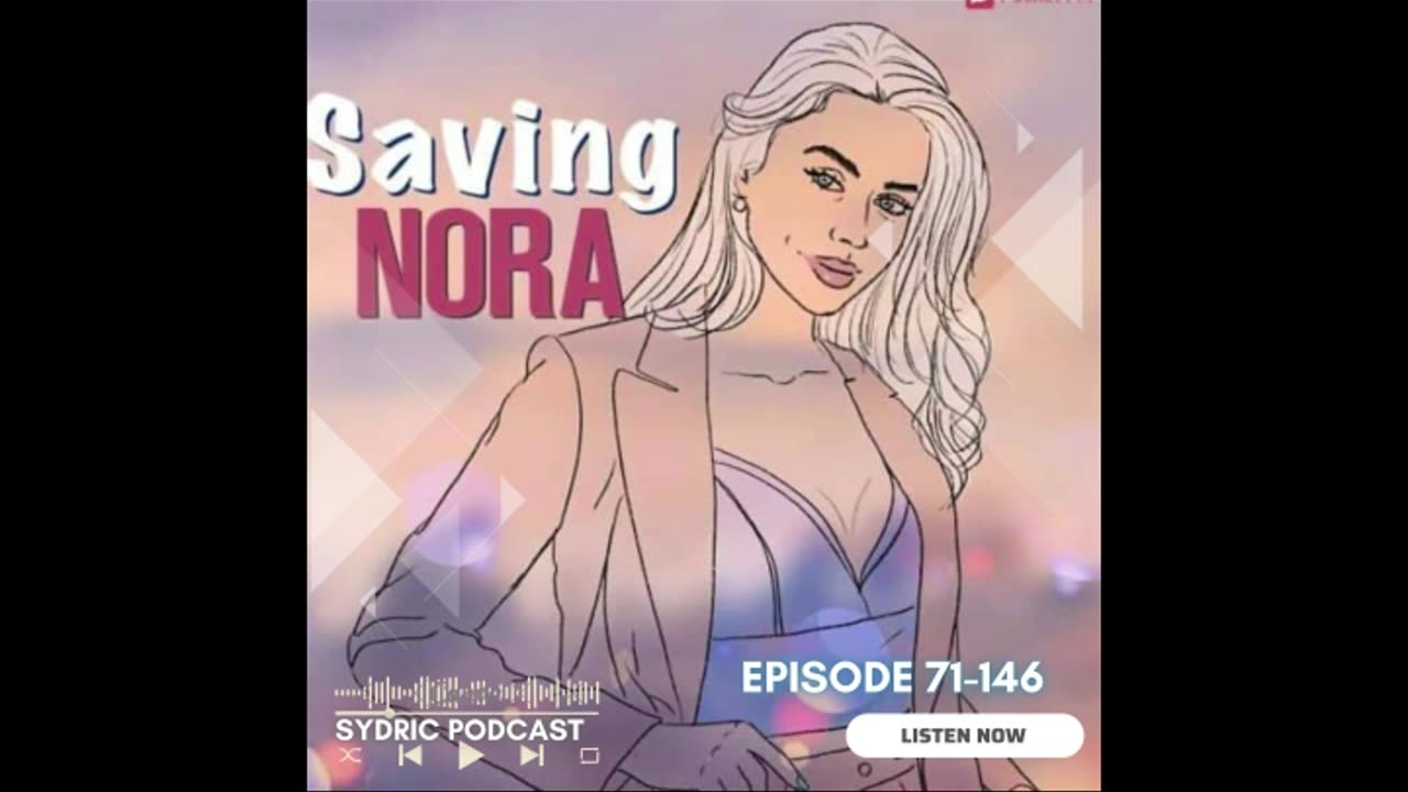 Saving Nora Episode 71-146