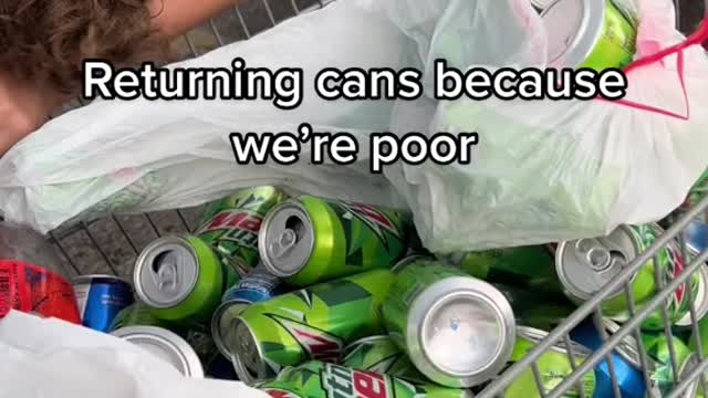 Returning cans because we're poor