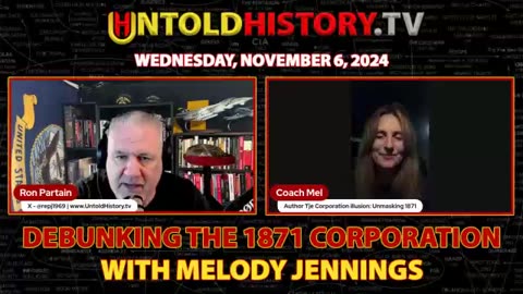 Ron Partain & Coach Mel: The Corporation Illusion - Unmasking 1871! - We Will Be Taking Your Calls!