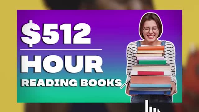 Earn $512 PER HOUR From Reading (Make Money Online)