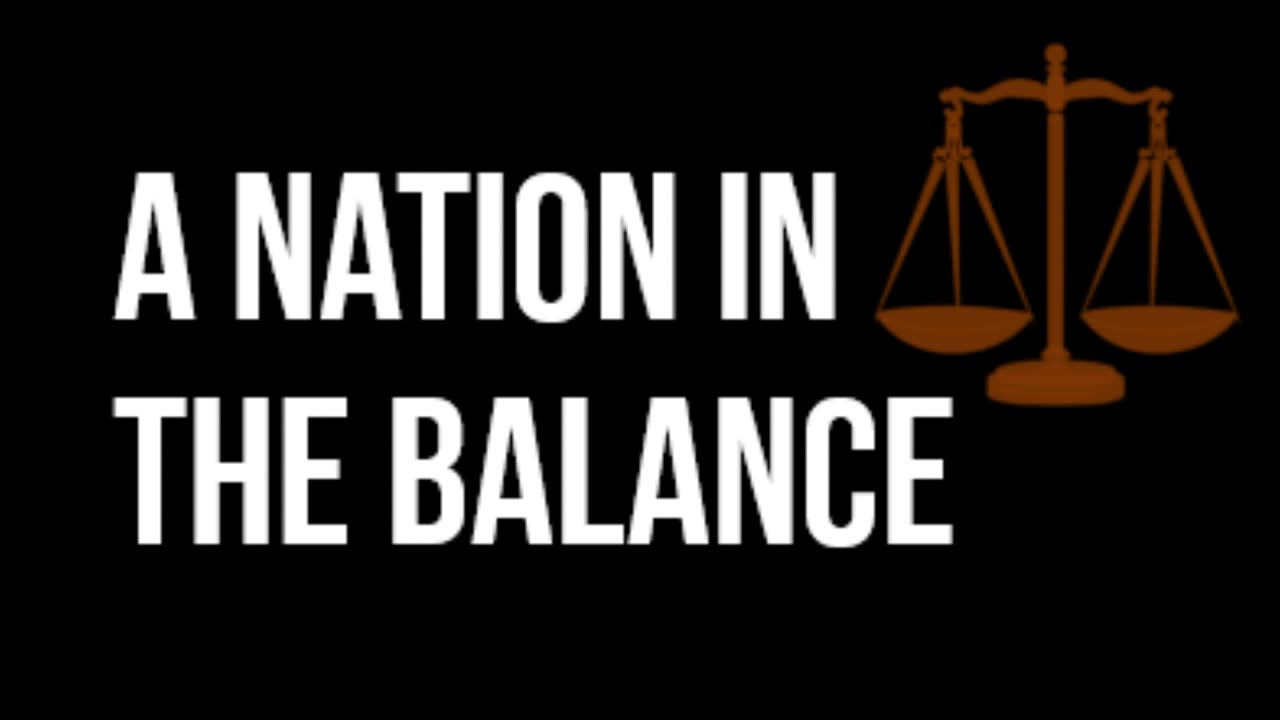 A Nation in the Balance