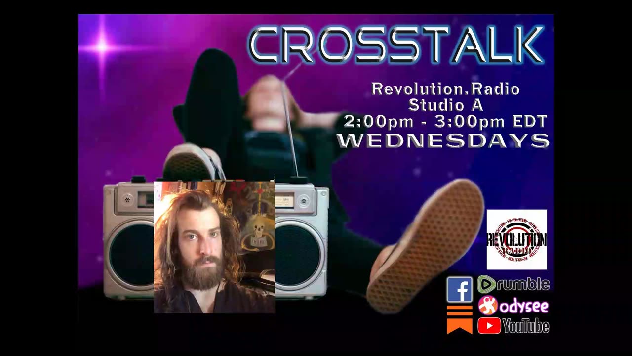 CrossTalk! on Revolution Radio Ep.18 "The Modern-day Misuse of Art" with guest Justice Wagman