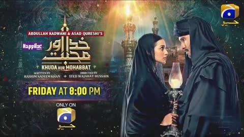 Khuda Aur Mohabbat | EP 19 Promo - Digitally Presented by Happilac Paints | Friday at 8:00 PM