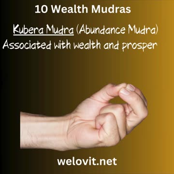 10 WEALTH MUDRAS