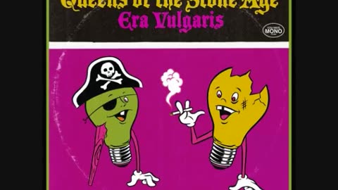 Queens of The Stone Age - Era Vulgaris