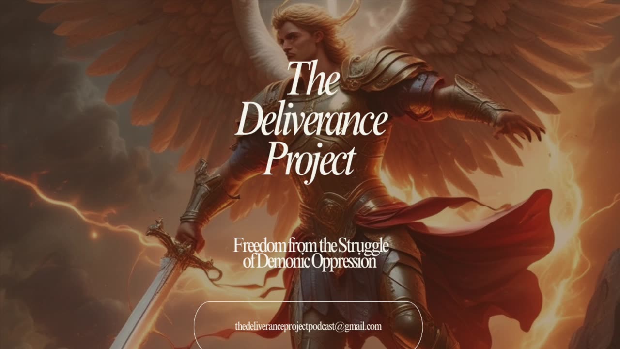 The Deliverance Project Introduction