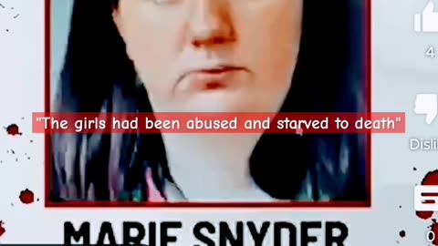 TOXIC FEMININITY: MARIE SNYDER STARVES HER KIDS TO DEATH