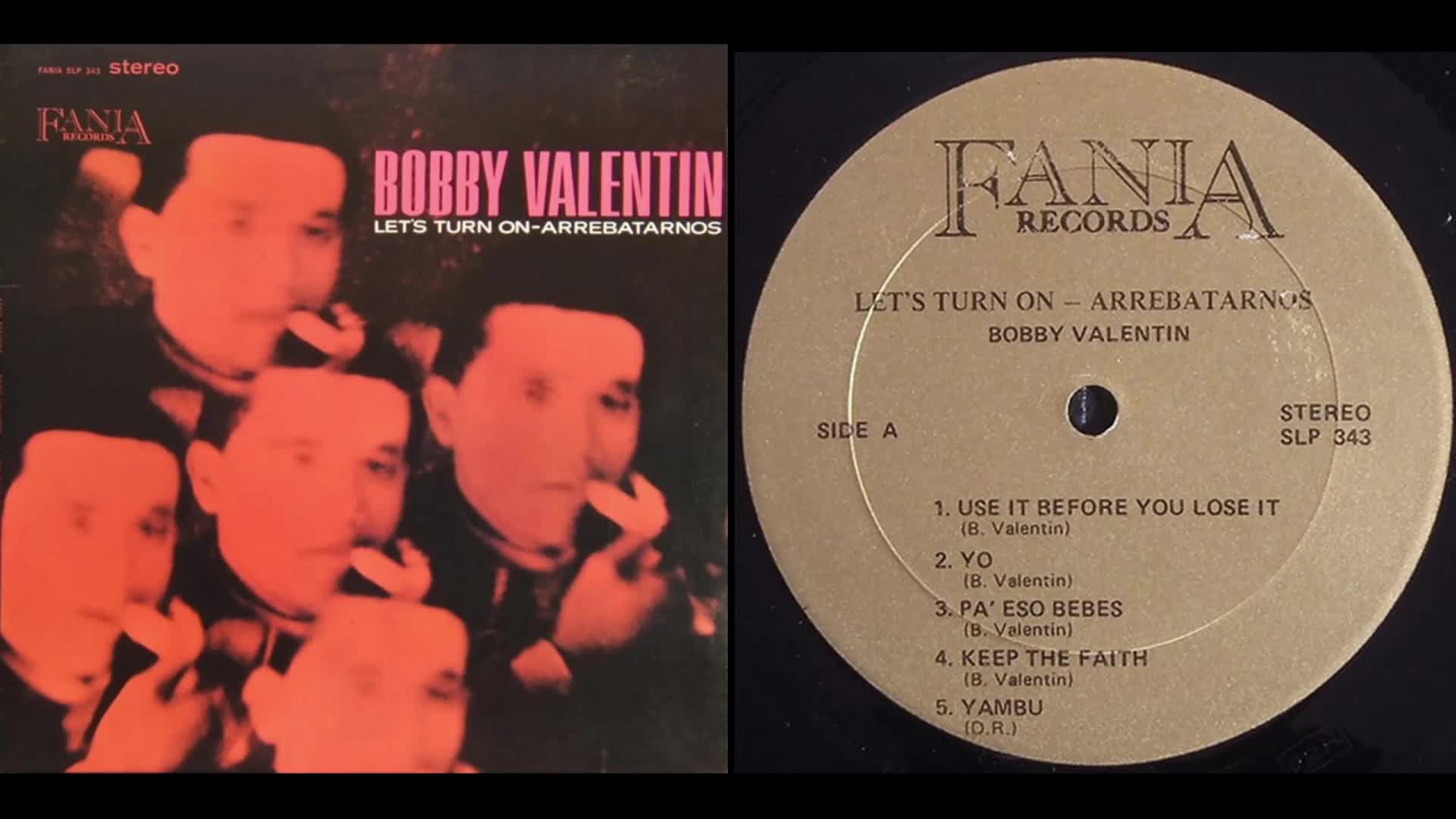 Bobby Valentin – Lets Turn On - Arrebatarnos