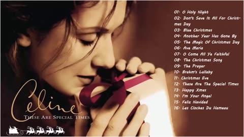 🔔🎅🏻🎄 Celine Dion These Are Special Times Celine Dion Best Album