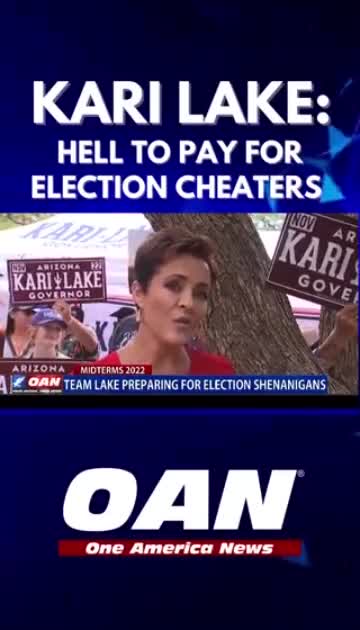 1490. Kari Lake💖🇺🇲💖 "There will be hell to pay for cheaters"