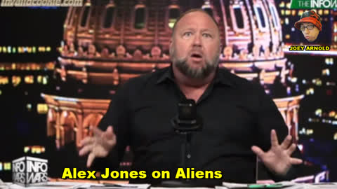 CENSORED ON YOUTUBE: INFOWARS ALEX JONES ON ALIENS