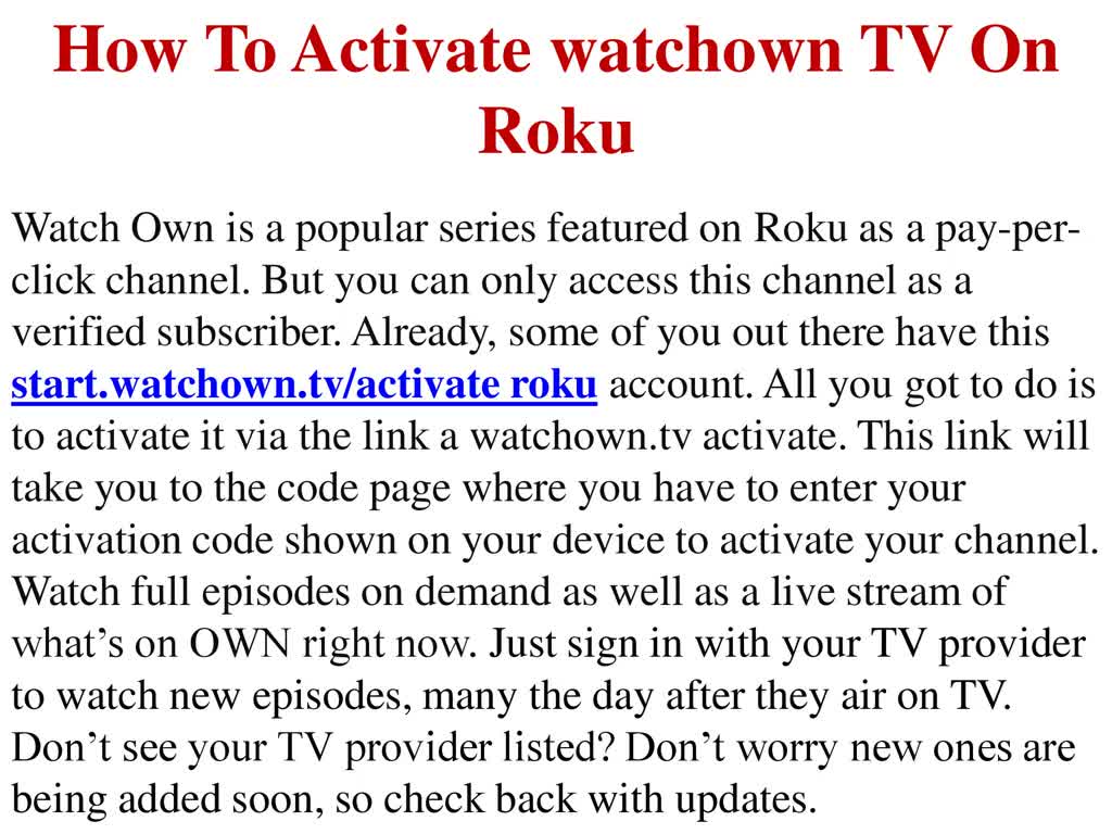 How To Activate watchown TV On Roku