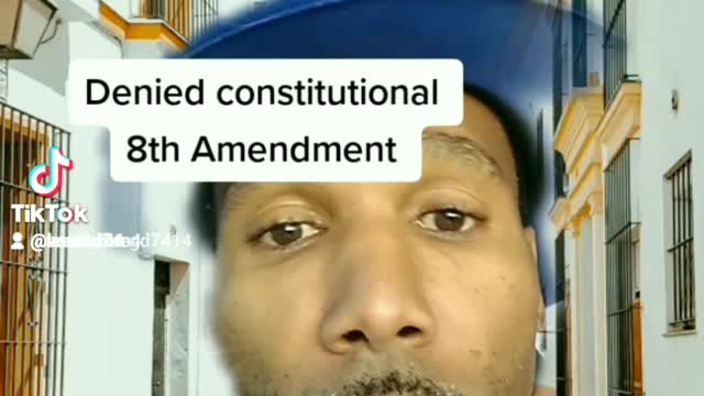 8th Amendment Violations