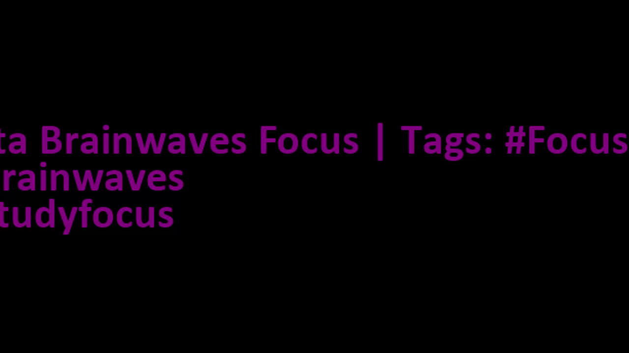 beta_brainwaves_focus_20Hz__Focusing_ _brainwaves_ _studyfocus_1711623397916528