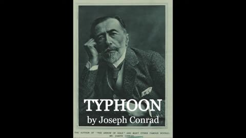 TYPHOON by Joseph Conrad ~ Full Audiobook ~