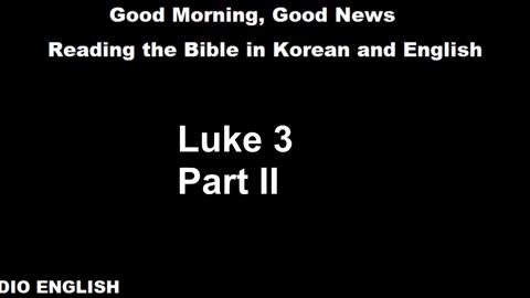 Radio English | Luke 3 | Part II