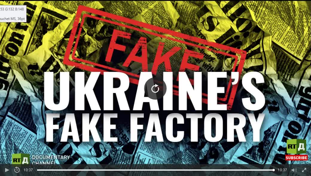UKRAINE'S FAKE FACTORY