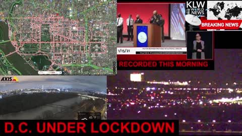 D.C. UNDER FULL MILITARY LOCK-DOWN! Jan 15th 2021