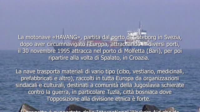 Ship to Bosnia - Una nave per la Bosnia