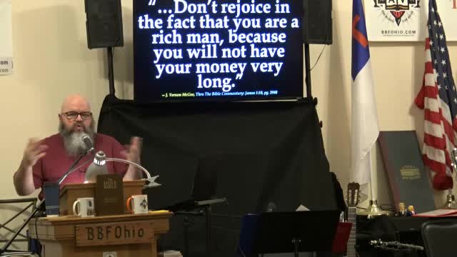 010 The Rich Man (James 1:9-11) 2 of 2