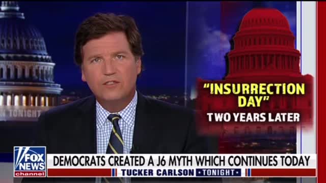 Tucker: The Lies They’ve Told You About What Happened J6