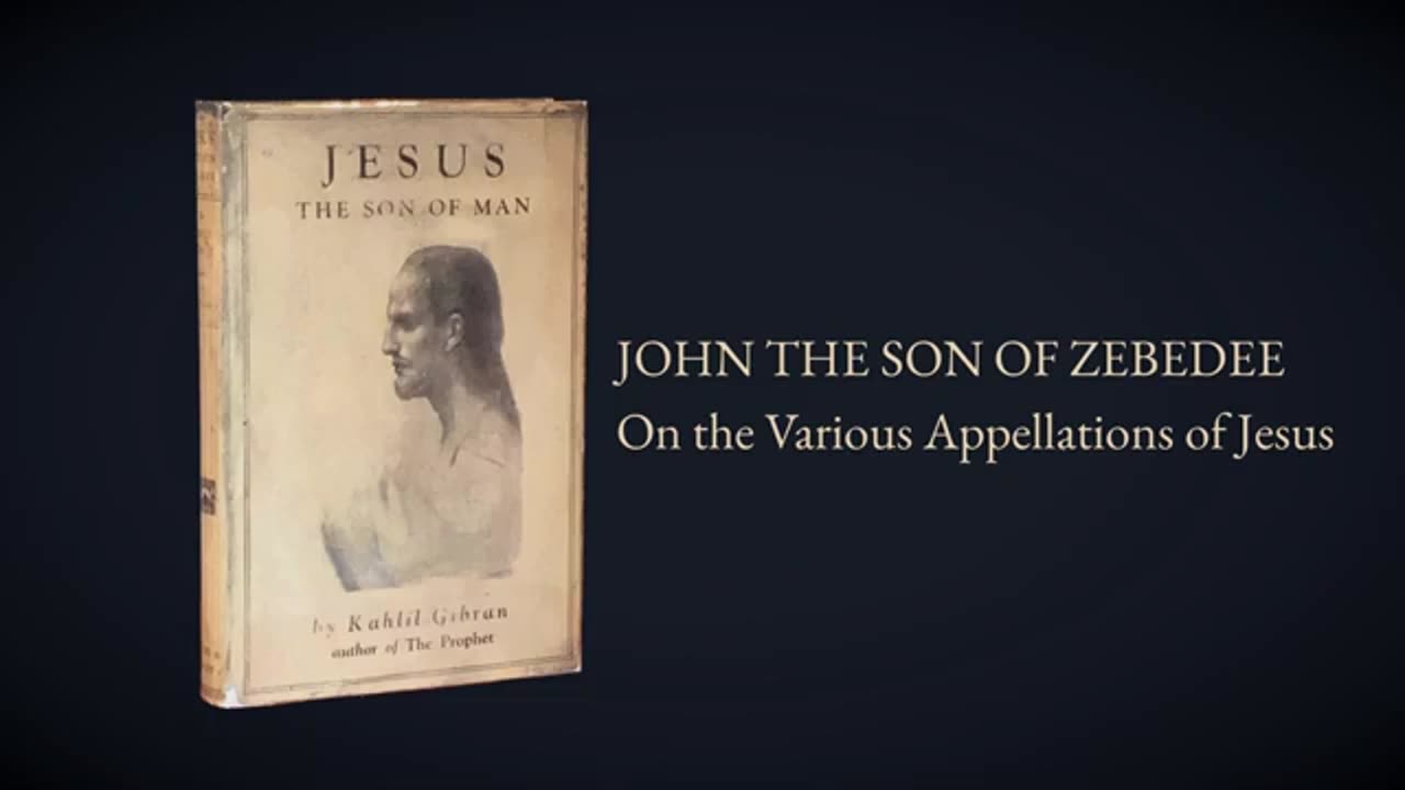 Jesus the Son of Man by Khalil Gibran - Full Audiobook