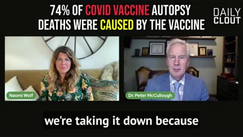 74% of COVID Vaccine Autopsy Deaths Were Caused by Vaccine (Naomi Wolf & Peter McCullough-July 2023