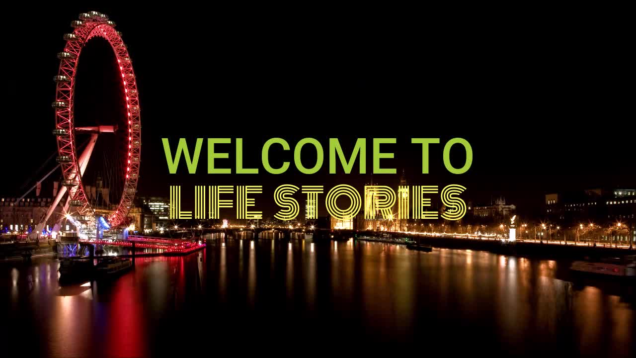 Welcome to Life Stories