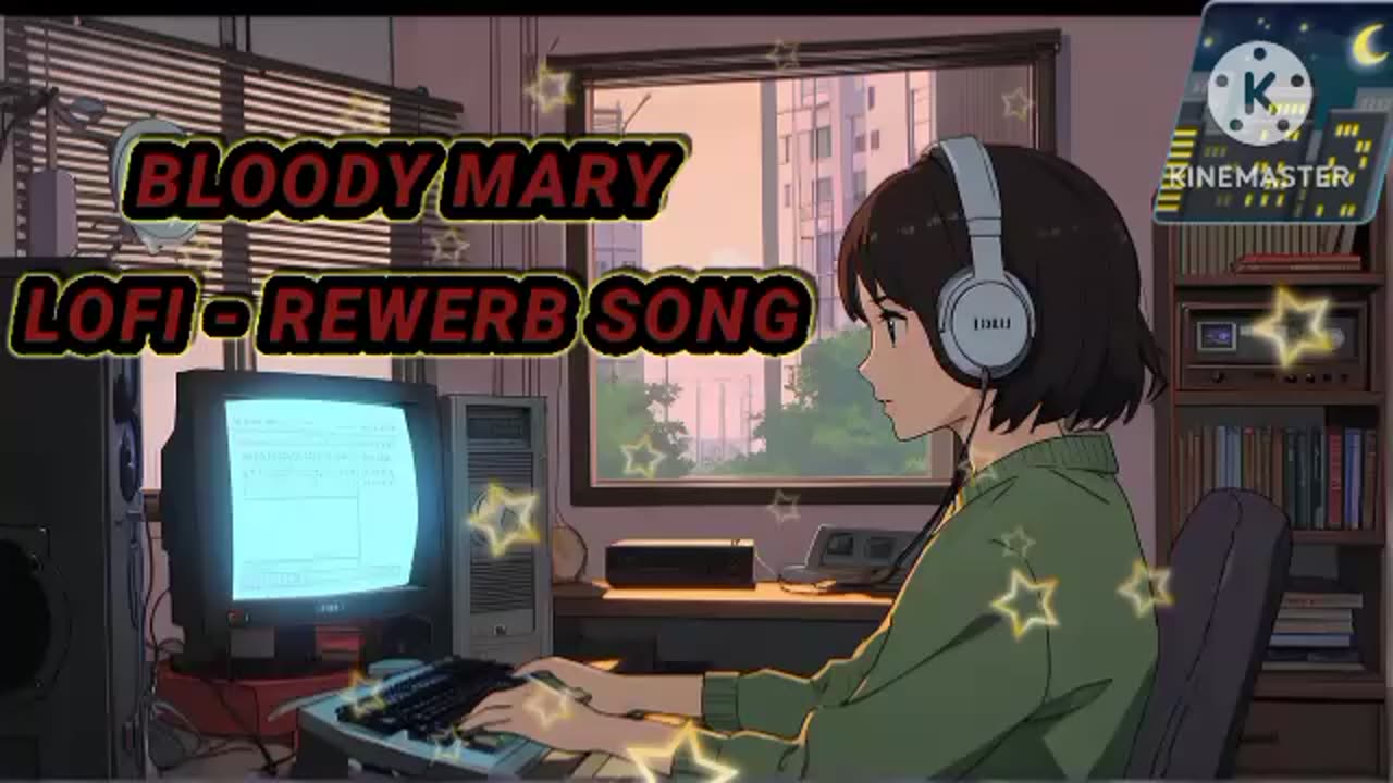 Bloody mary lofi remix music