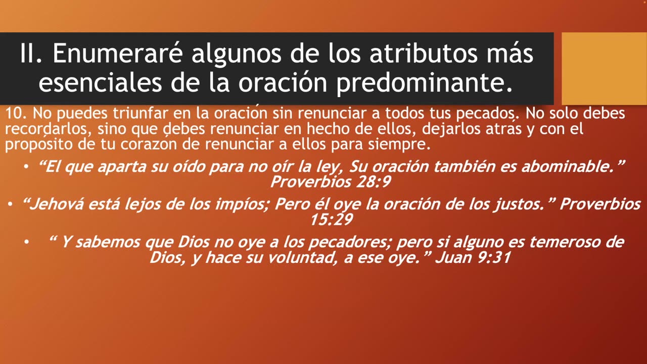 Lección 4, Parte 7/10; Dios No Contesta la Oración en Pecado.