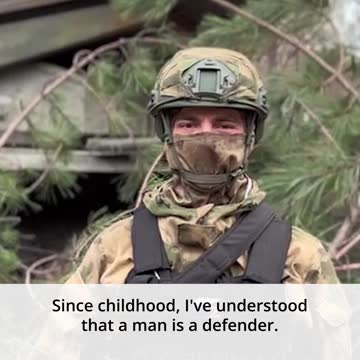 A man's direct duty is to protect his homeland, women and children