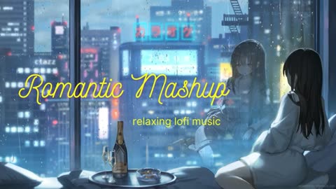 Romantic songs mash up