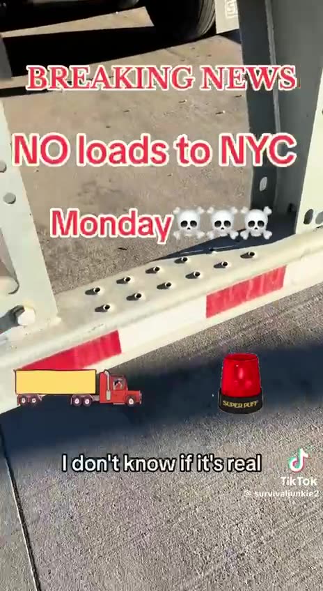 It's Happening... Trucking Company Cancels Shipments to New York City on Monday