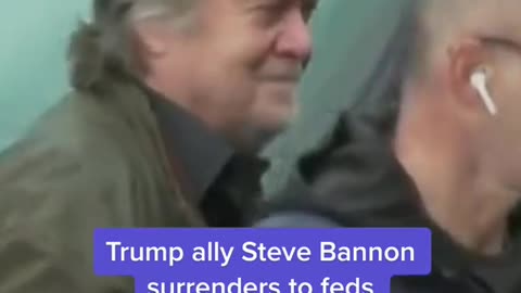 Trump ally Steve Bannon surrenders to feds