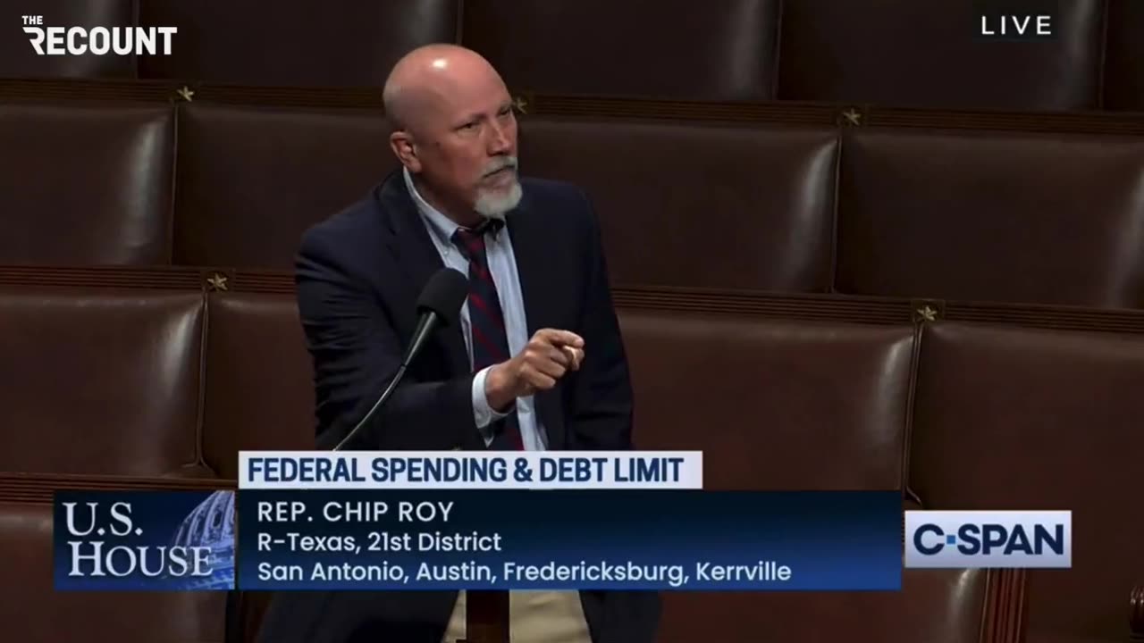 Chip Roy Urges House Republicans To Stand Strong On Debt Ceiling In Impassioned Speech