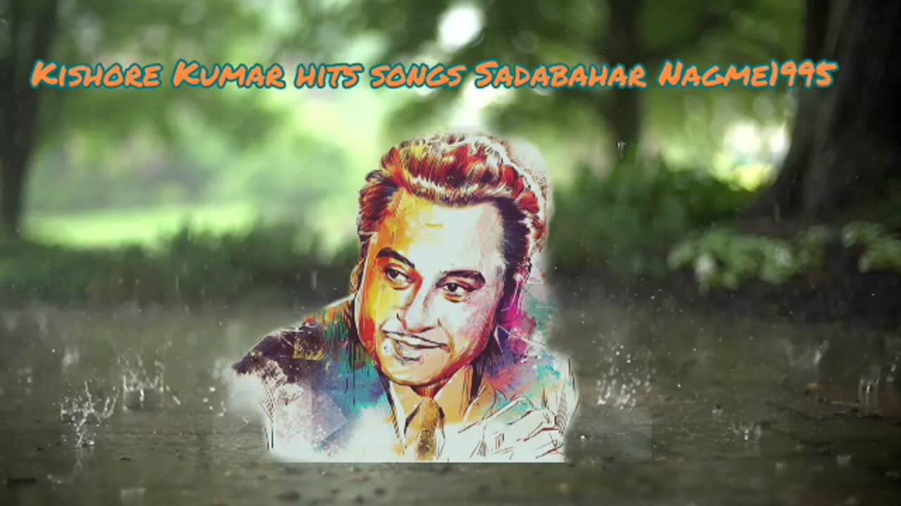 Kishore Kumar hits songs Sadabahar Nagme1995