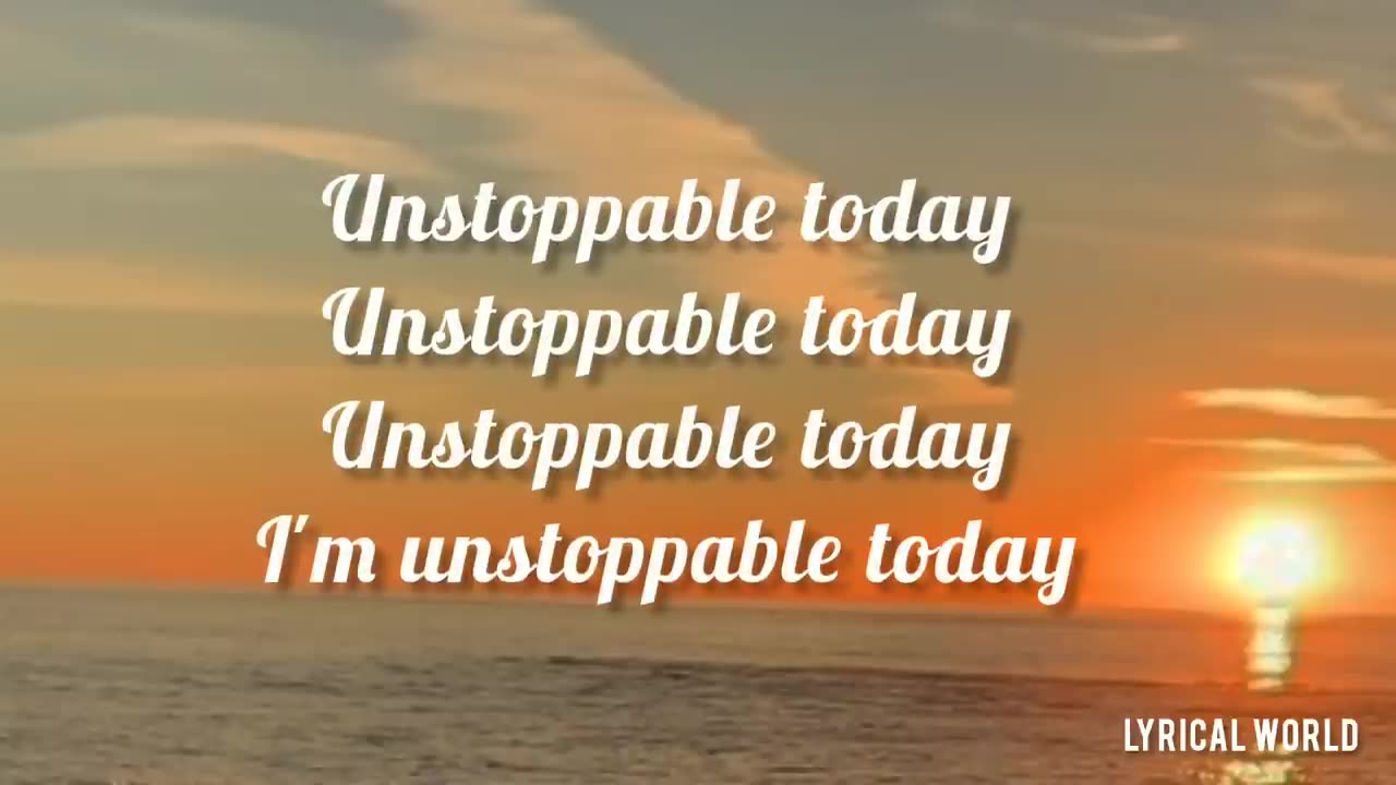 Sia- Unstoppable(lyrics)