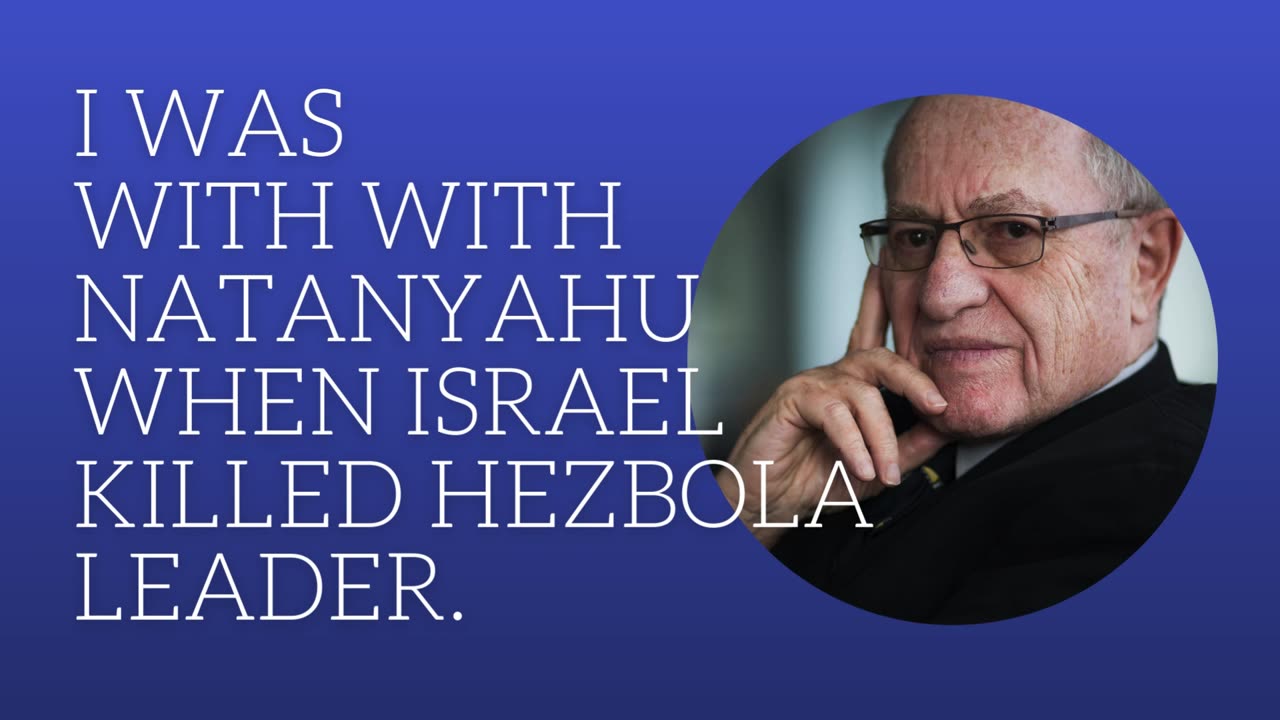 I was with Natanyahu when Israel killed Hezbola leader.