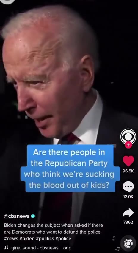 Biden - "Do You Think We Drink Blood From Kids?