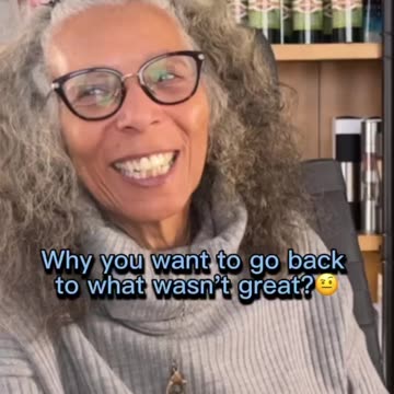 Why do we want to go back?