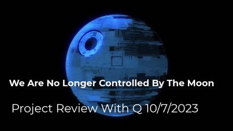 We Are No Longer Controlled By The Moon! 10/7/2023